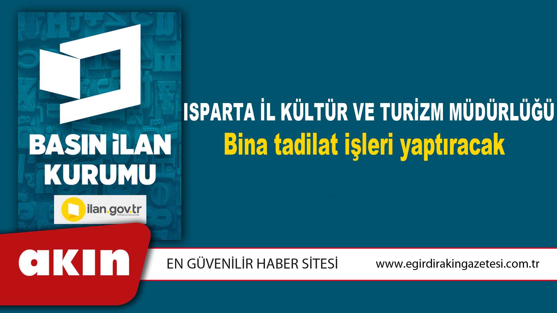 Isparta İl Kültür ve Turizm Müdürlüğü Bina tadilat işleri yaptıracak
