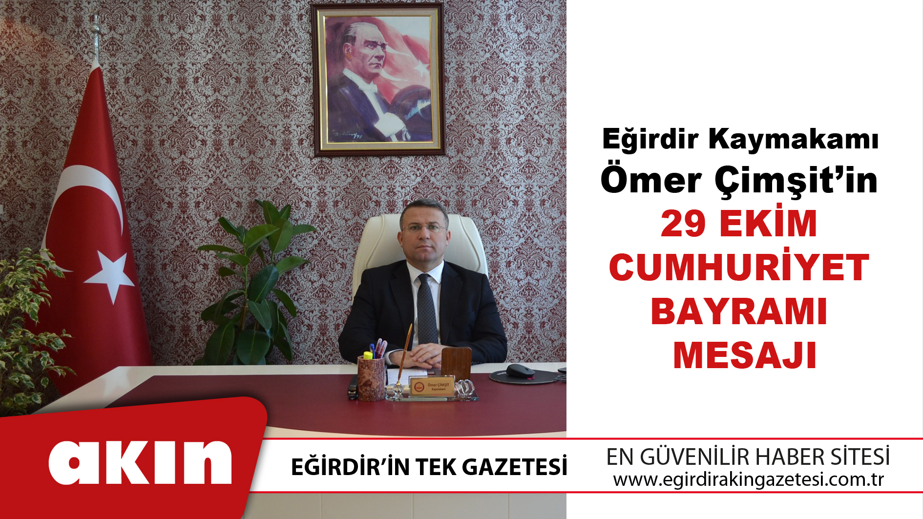 Kaymakam Ömer Çimşit’in 29 Ekim Cumhuriyet Bayramı Mesajı