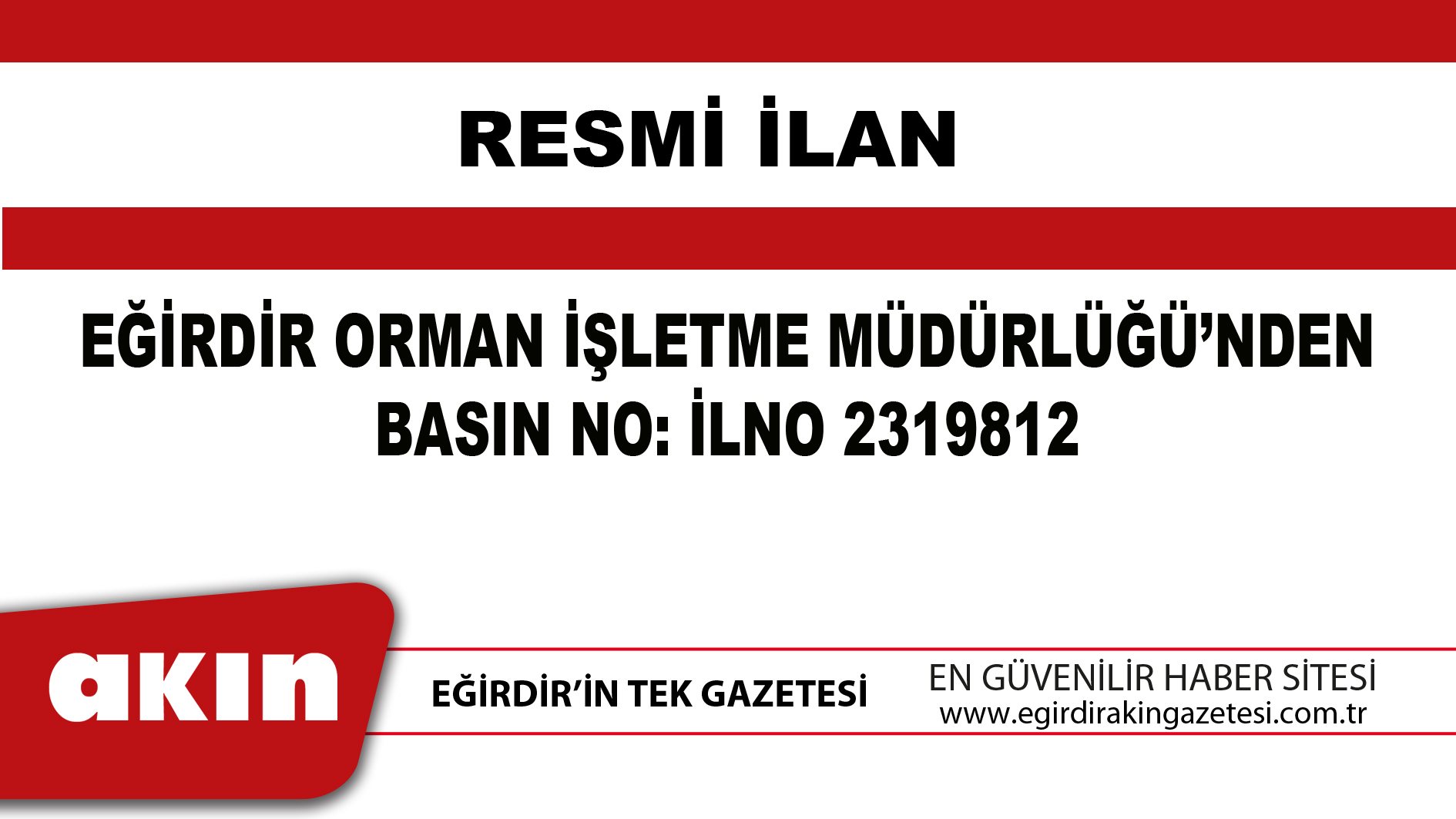 eğirdir haber,akın gazetesi,egirdir haberler,son dakika,EĞİRDİR ORMAN İŞLETME MÜDÜRLÜĞÜ’NDEN