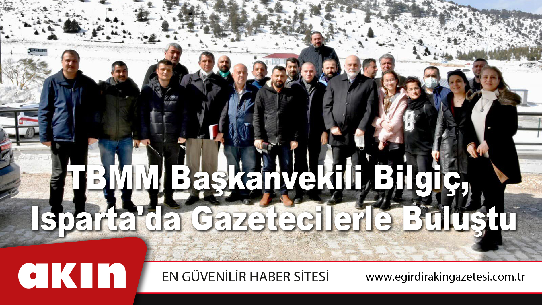 TBMM Başkanvekili Bilgiç,  Isparta'da Gazetecilerle Buluştu