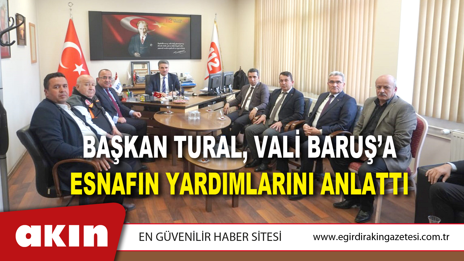 Başkan Tural, Vali Baruş’a Esnafın Yardımlarını Anlattı