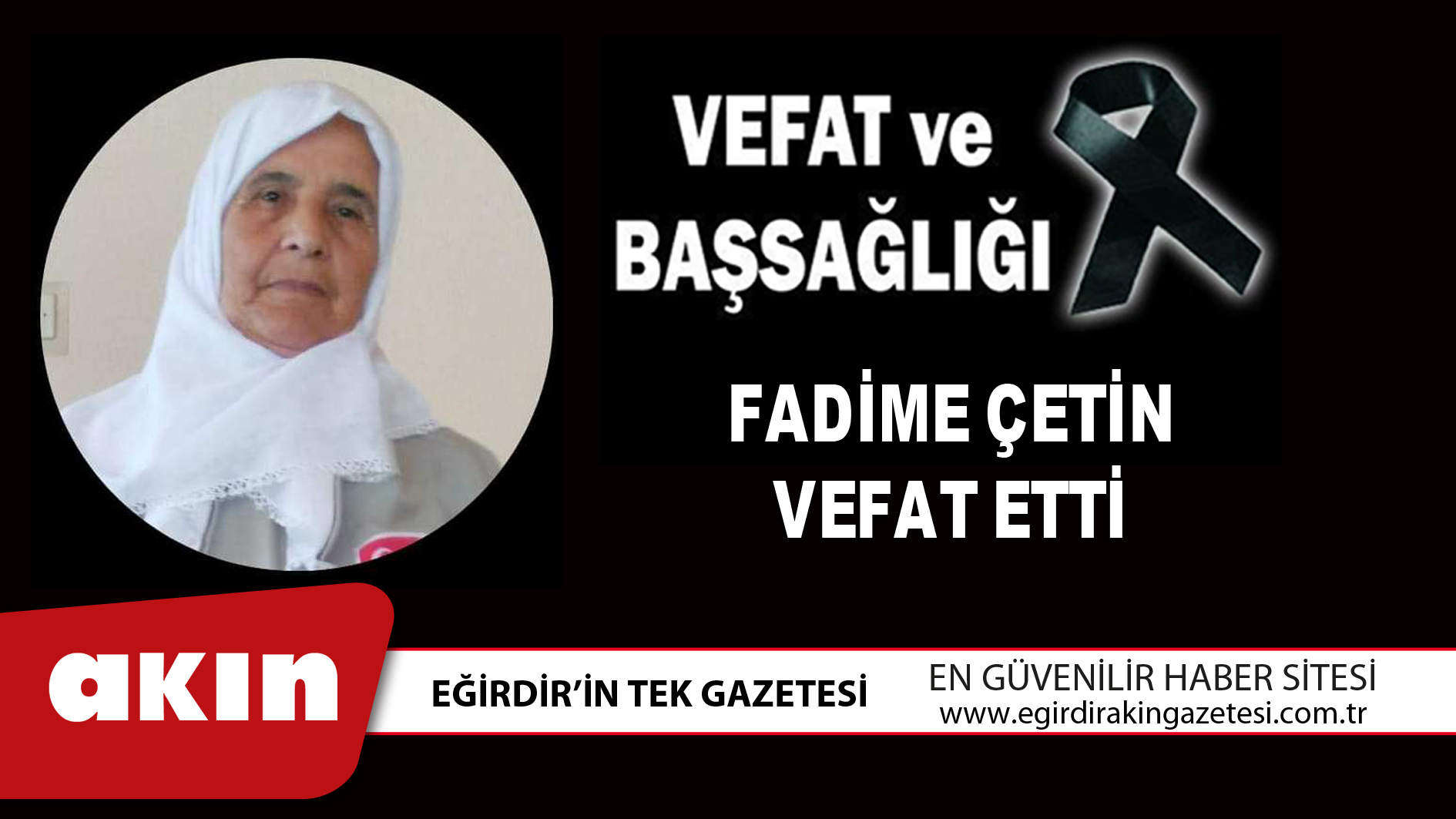 FADİME ÇETİN VEFAT ETTİ
