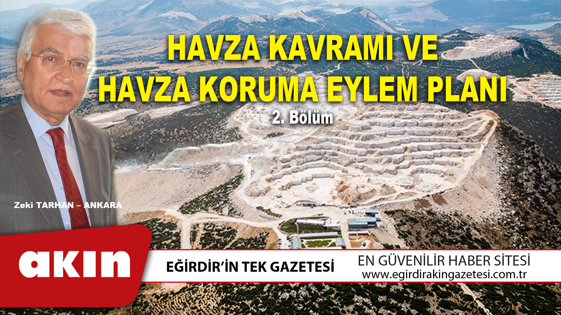 eğirdir haber,akın gazetesi,egirdir haberler,son dakika,HAVZA KAVRAMI VE HAVZA KORUMA EYLEM PLANI (2. Bölüm)