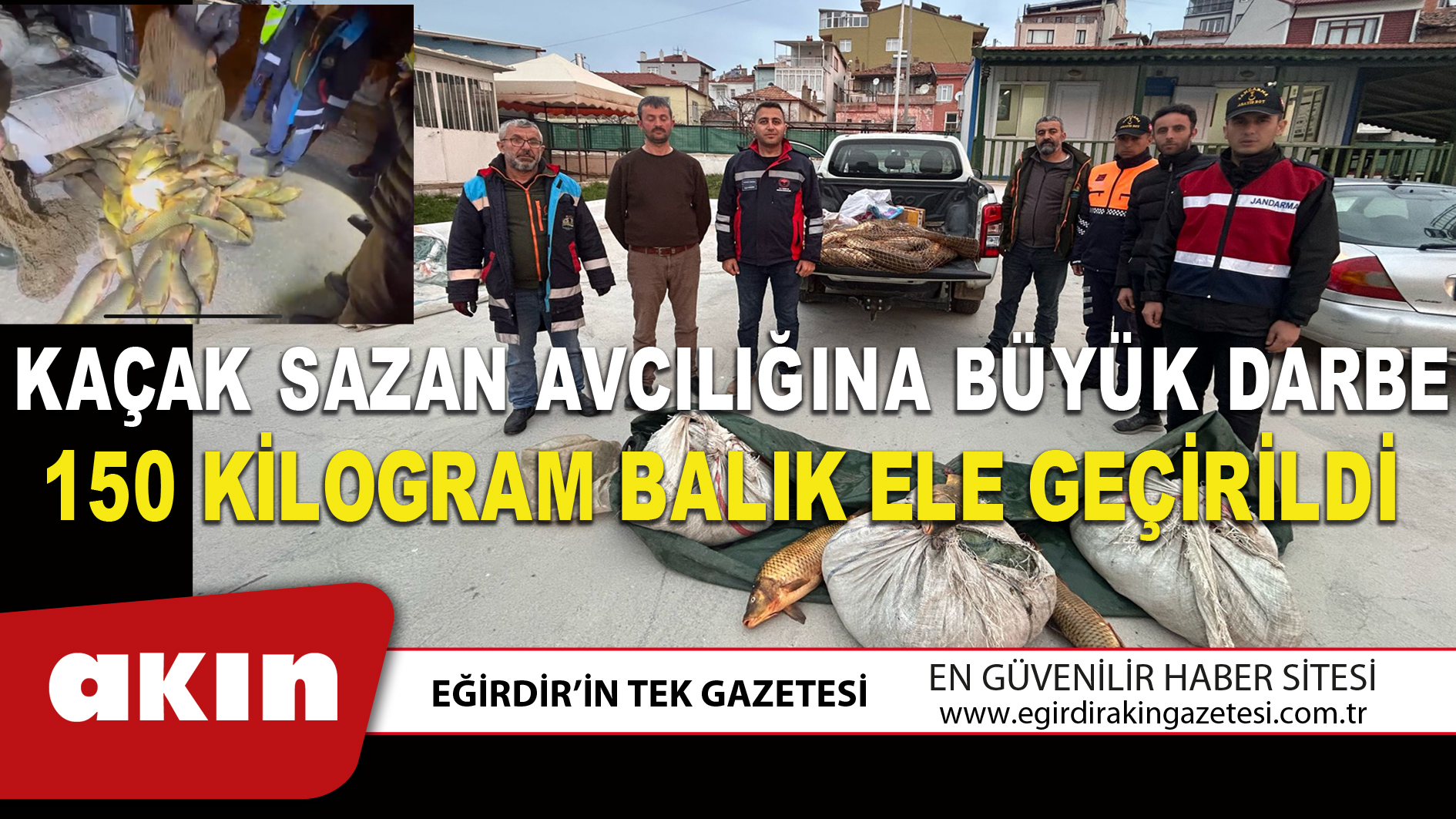 KAÇAK SAZAN AVCILIĞINA BÜYÜK DARBE