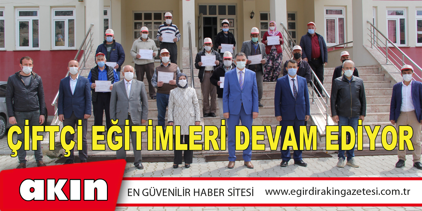 Çiftçi Eğitimleri Devam Ediyor