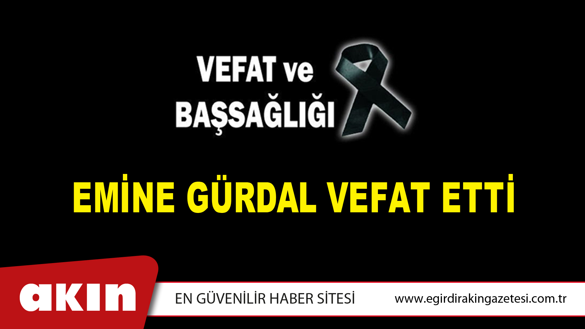 EMİNE GÜRDAL VEFAT ETTİ