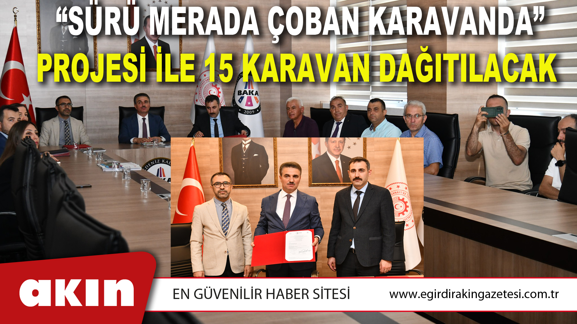“Sürü Merada Çoban Karavanda” Projesi İle 15 Karavan Dağıtılacak 