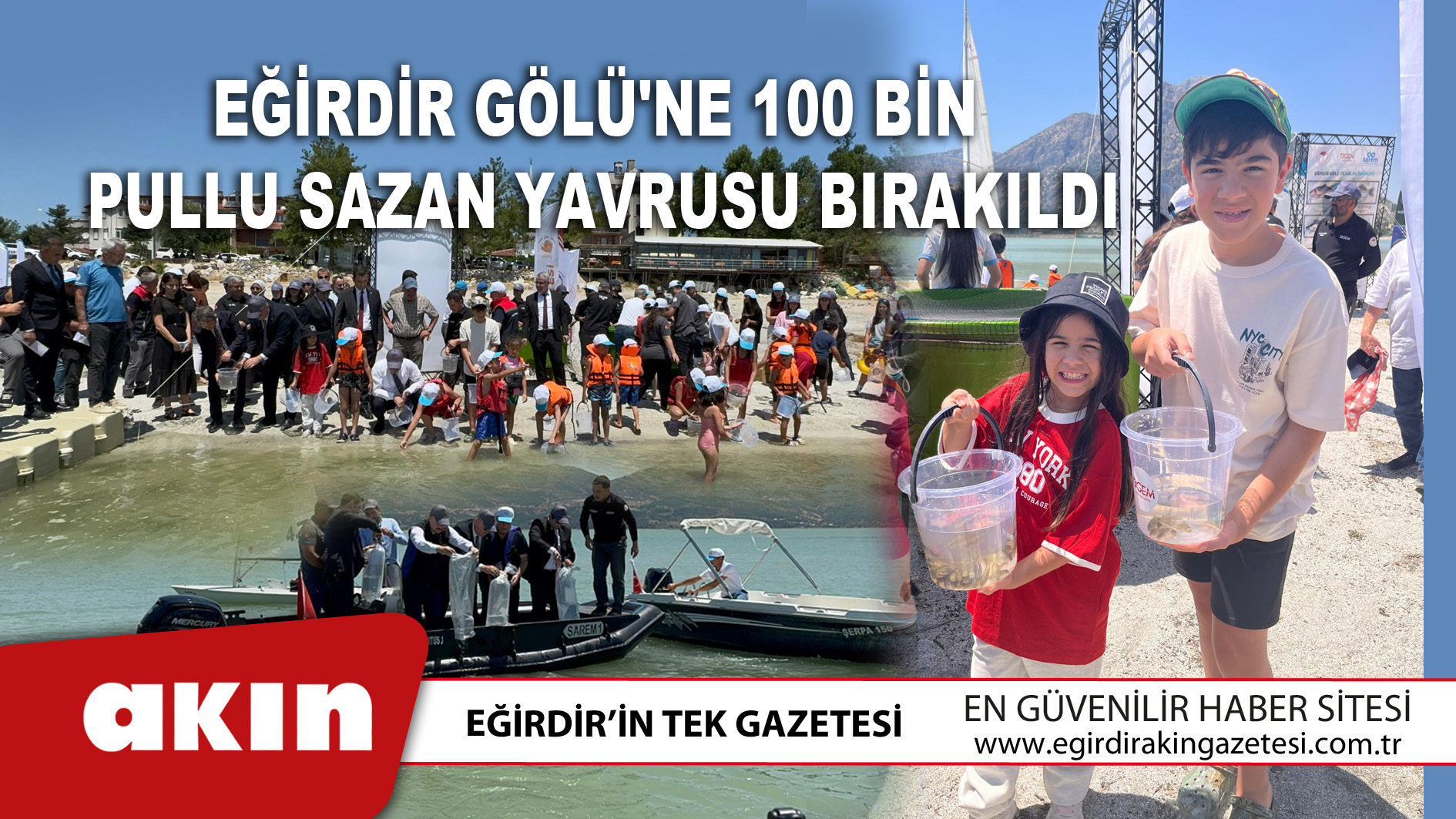 Eğirdir Gölü'ne 100 Bin Pullu Sazan Yavrusu Bırakıldı