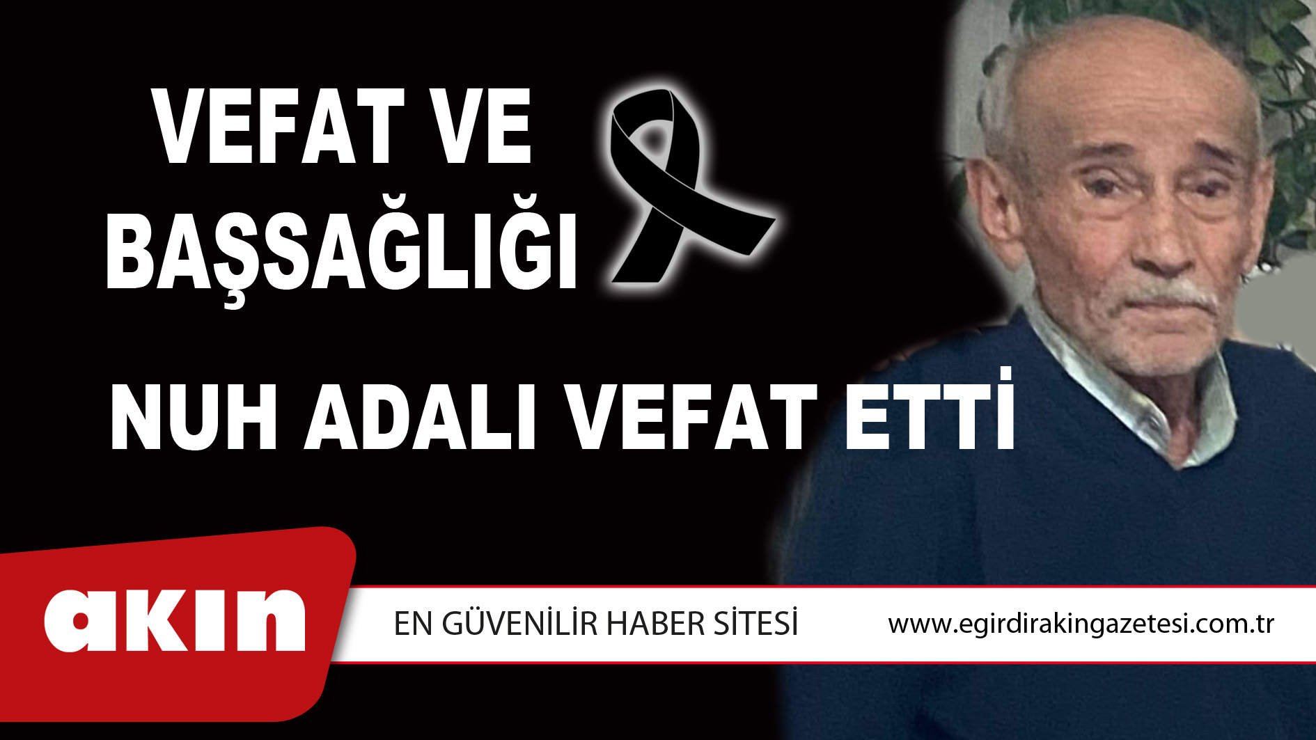 VEFAT ve BAŞSAĞLIĞI