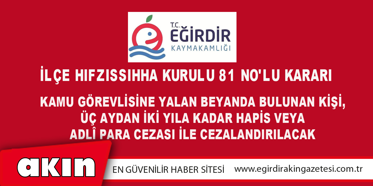 İlçe Hıfzıssıhha Kurulu 81 No'lu Kararı