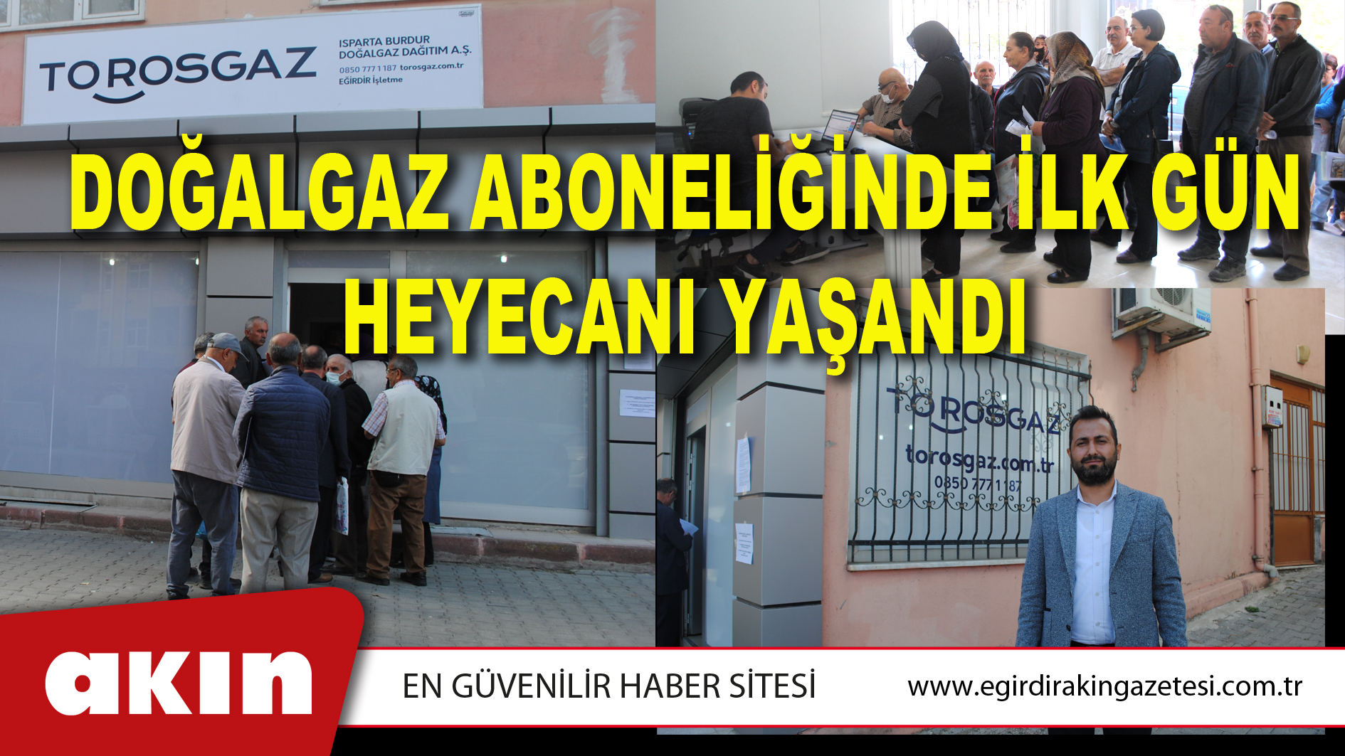DOĞALGAZ ABONELİĞİNDE İLK GÜN HEYECANI YAŞANDI