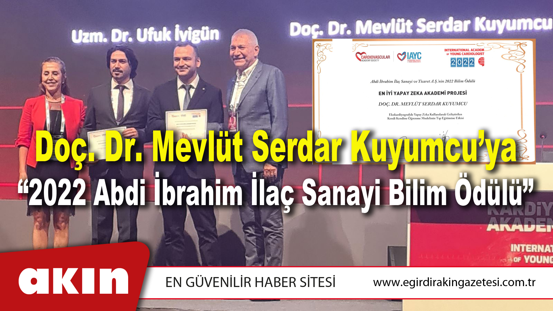 Doç. Dr. Mevlüt Serdar Kuyumcu’ya “2022 Abdi İbrahim İlaç Sanayi Bilim Ödülü”