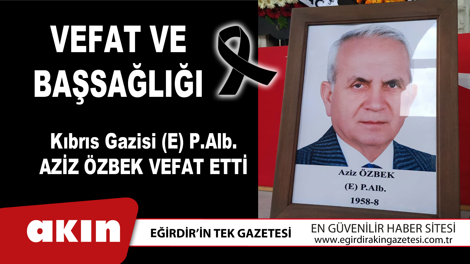 Aziz Özbek Vefat Etti