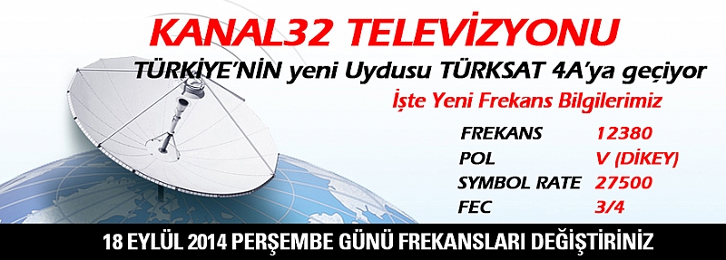 Kanal 32 TÜRKSAT 4A'da
