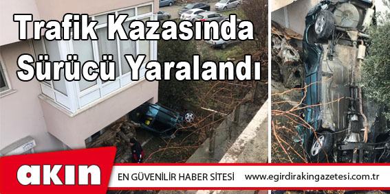 Trafik Kazasında Sürücü Yaralandı