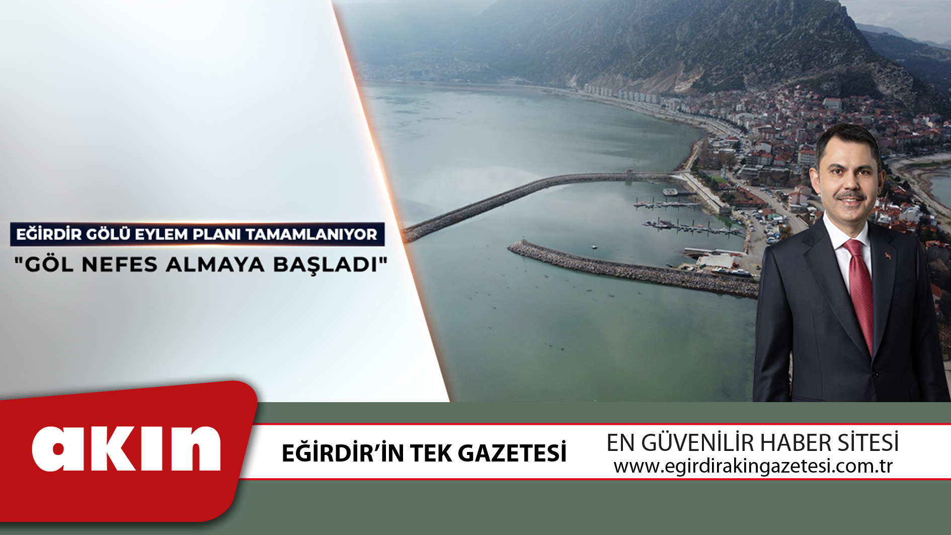 eğirdir haber,akın gazetesi,egirdir haberler,son dakika,EĞİRDİR GÖLÜ EYLEM PLANI TAMAMLANDI