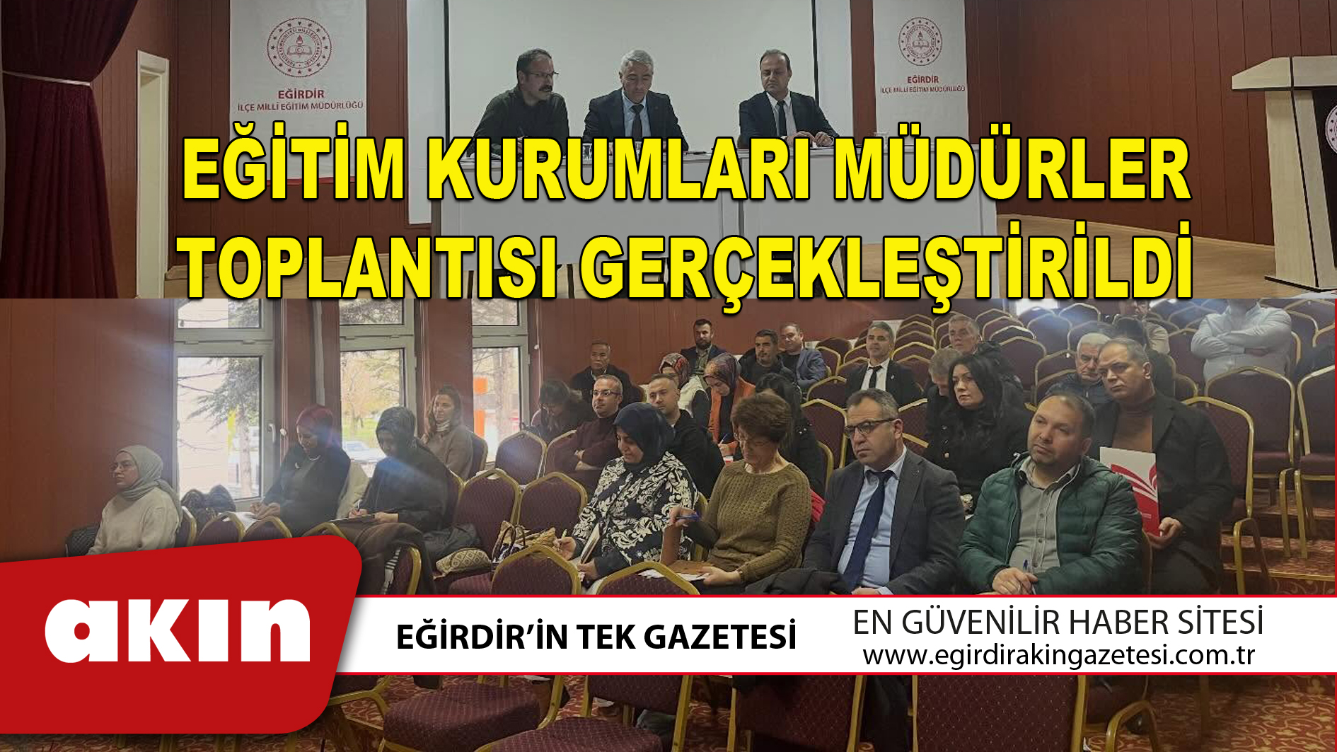 EĞİTİM KURUMLARI MÜDÜRLER TOPLANTISI GERÇEKLEŞTİRİLDİ
