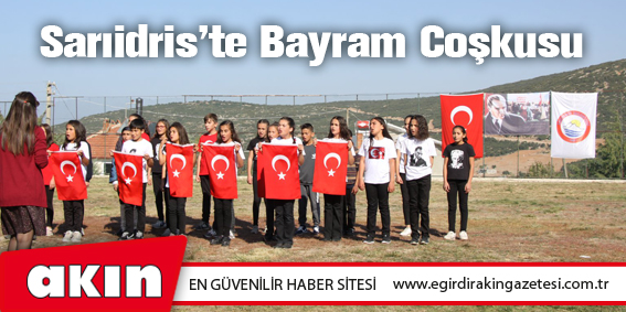 Sarıidris'te Bayram Coşkusu
