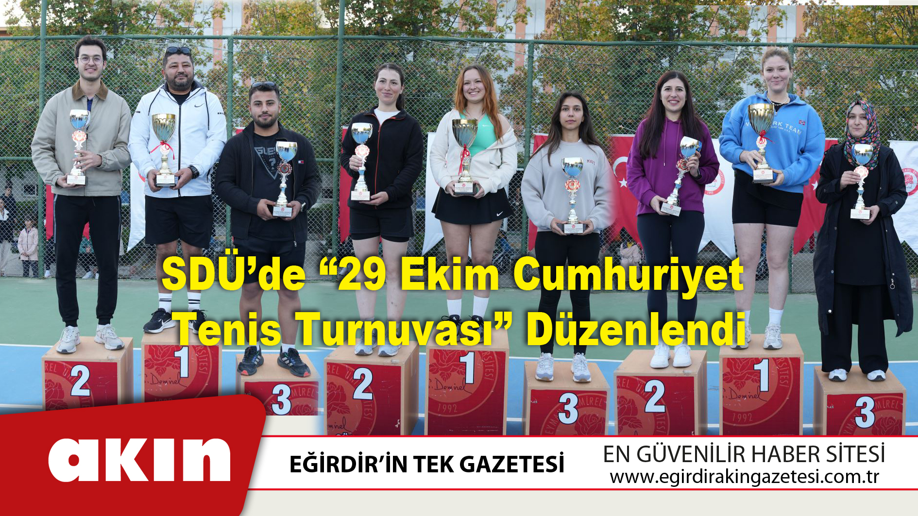 eğirdir haber,akın gazetesi,egirdir haberler,son dakika,SDÜ’de 29 Ekim Cumhuriyet Tenis Turnuvası Düzenlendi