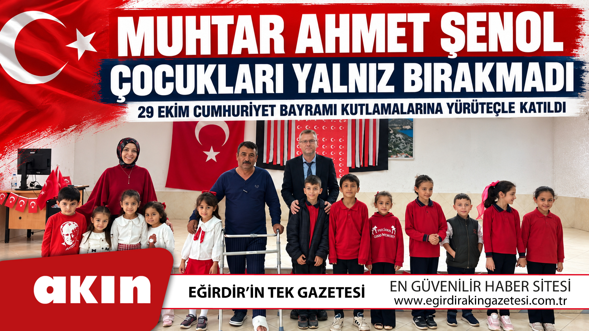 eğirdir haber,akın gazetesi,egirdir haberler,son dakika,Muhtar Ahmet Şenol 29 Ekim Kutlamalarında Çocukları Yalnız Bırakmadı