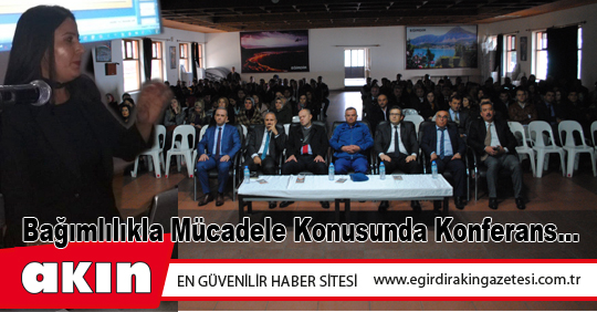Bağımlılıkla Mücadele Konusunda Konferans