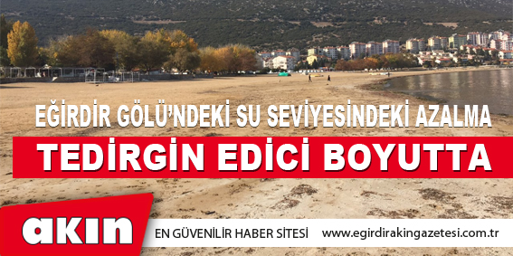 Türkiye’de Son 50 Yılda 36 Göl Kurudu