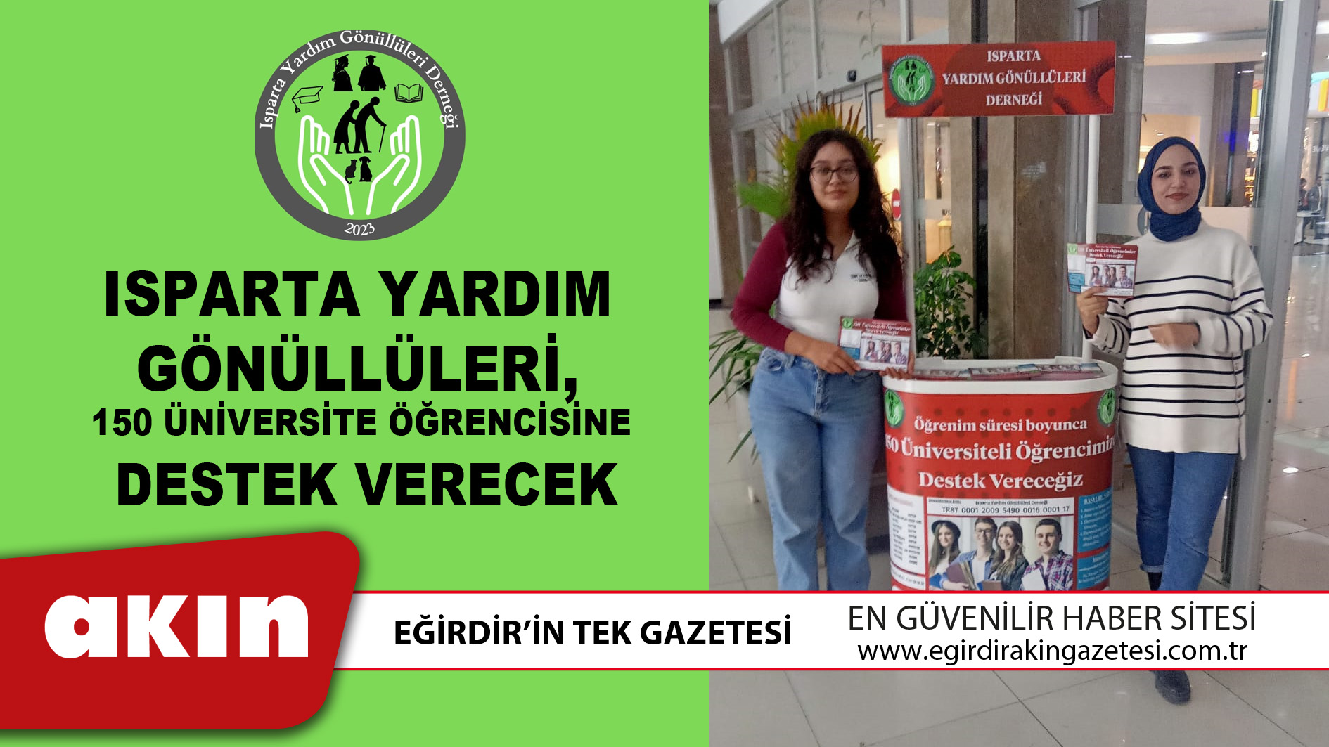 Isparta Yardım Gönüllüleri,  150 Üniversite Öğrencisine Destek Verecek