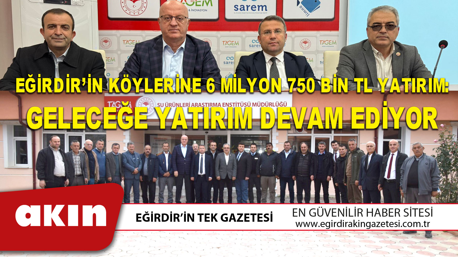 eğirdir haber,akın gazetesi,egirdir haberler,son dakika,EĞİRDİR’İN KÖYLERİNE 6 MİLYON 750 BİN TL YATIRIM: GELECEĞE YATIRIM DEVAM EDİYOR