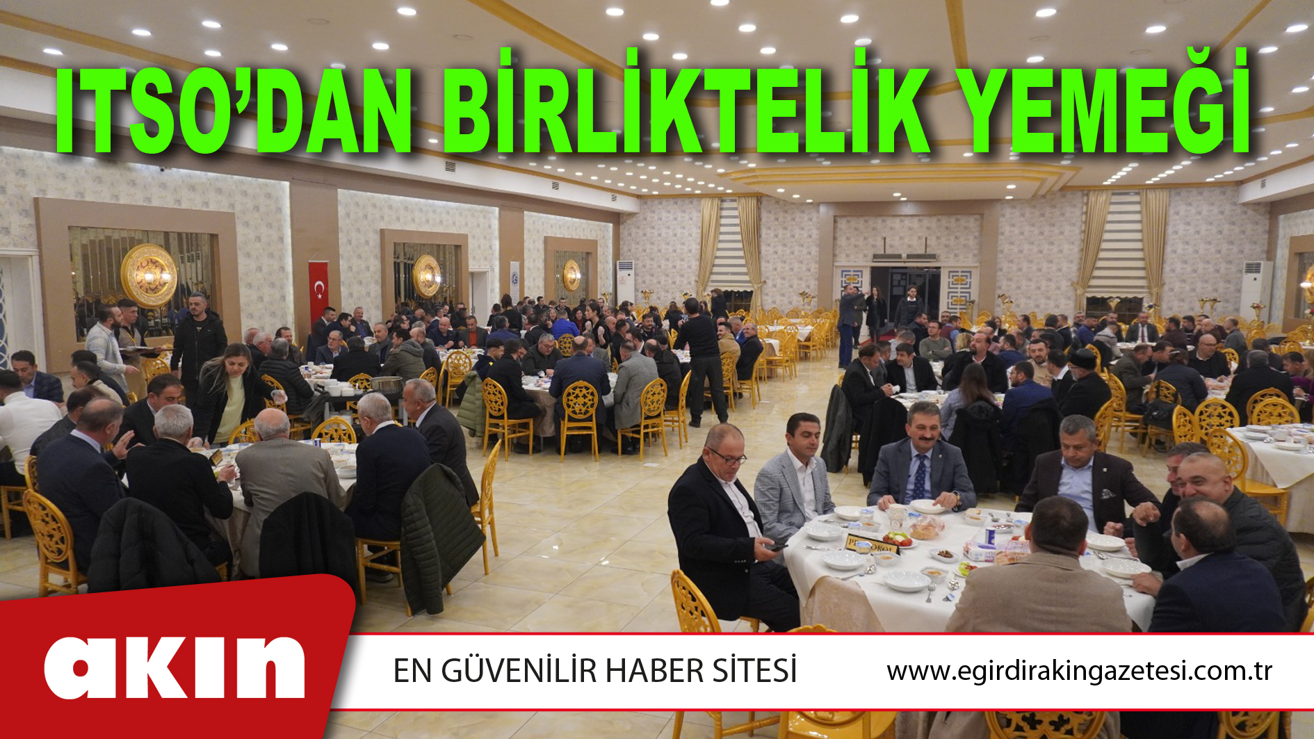 ITSO’DAN BİRLİKTELİK YEMEĞİ