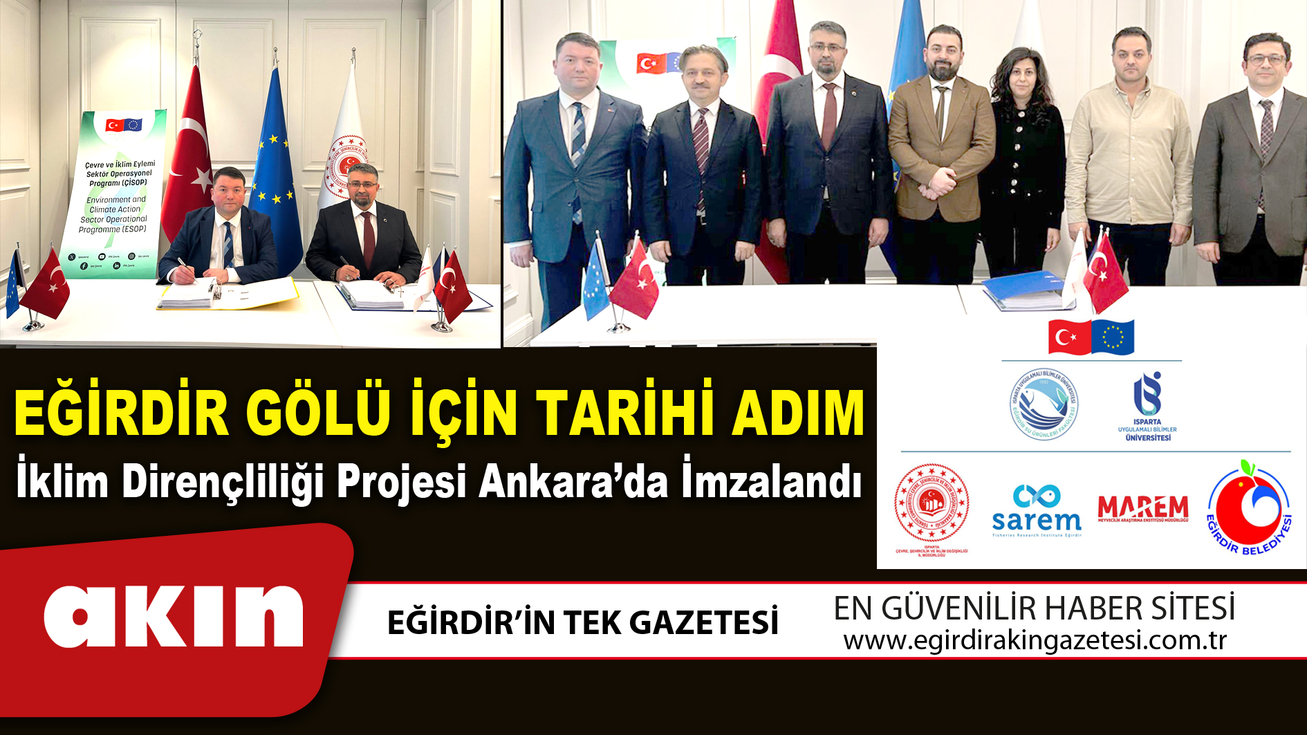 eğirdir haber,akın gazetesi,egirdir haberler,son dakika,EĞİRDİR GÖLÜ İÇİN TARİHİ ADIM