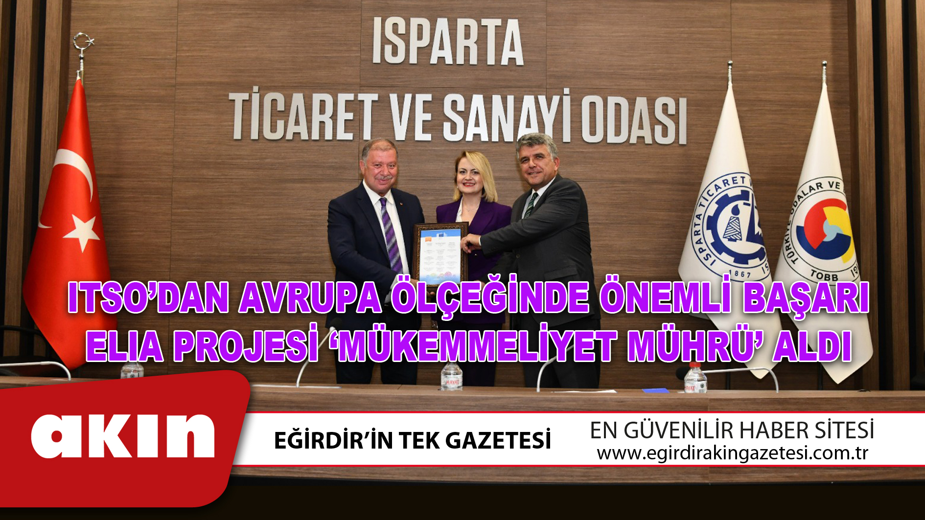 ELIA PROJESİ ‘MÜKEMMELİYET MÜHRÜ’ ALDI