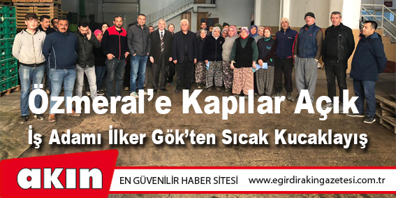 Özmeral’e Kapılar Açık