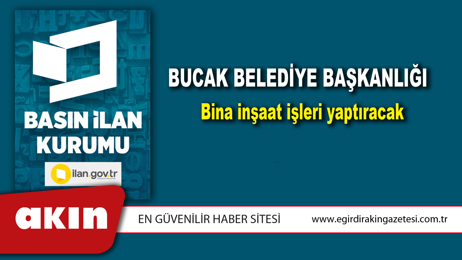 eğirdir haber,akın gazetesi,egirdir haberler,son dakika,Bucak Belediye Başkanlığı Bina inşaat işleri yaptıracak