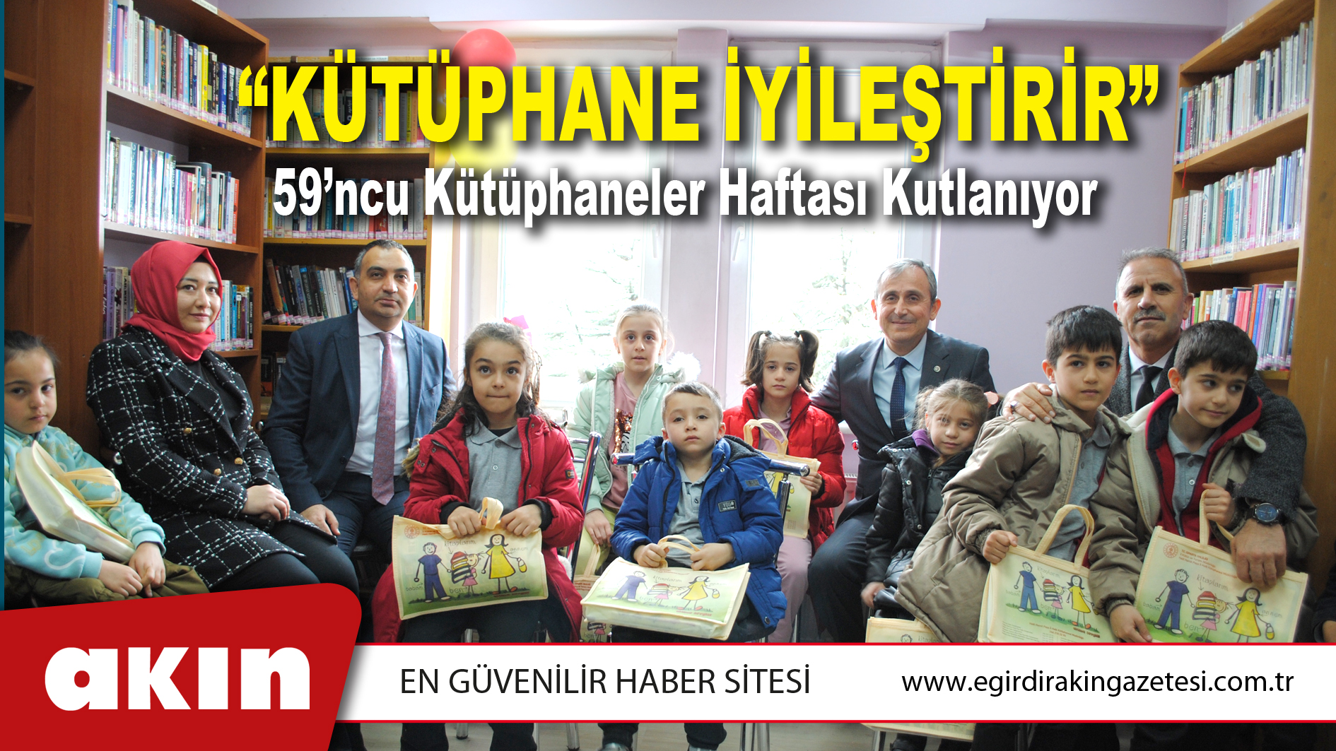 “KÜTÜPHANE İYİLEŞTİRİR”
