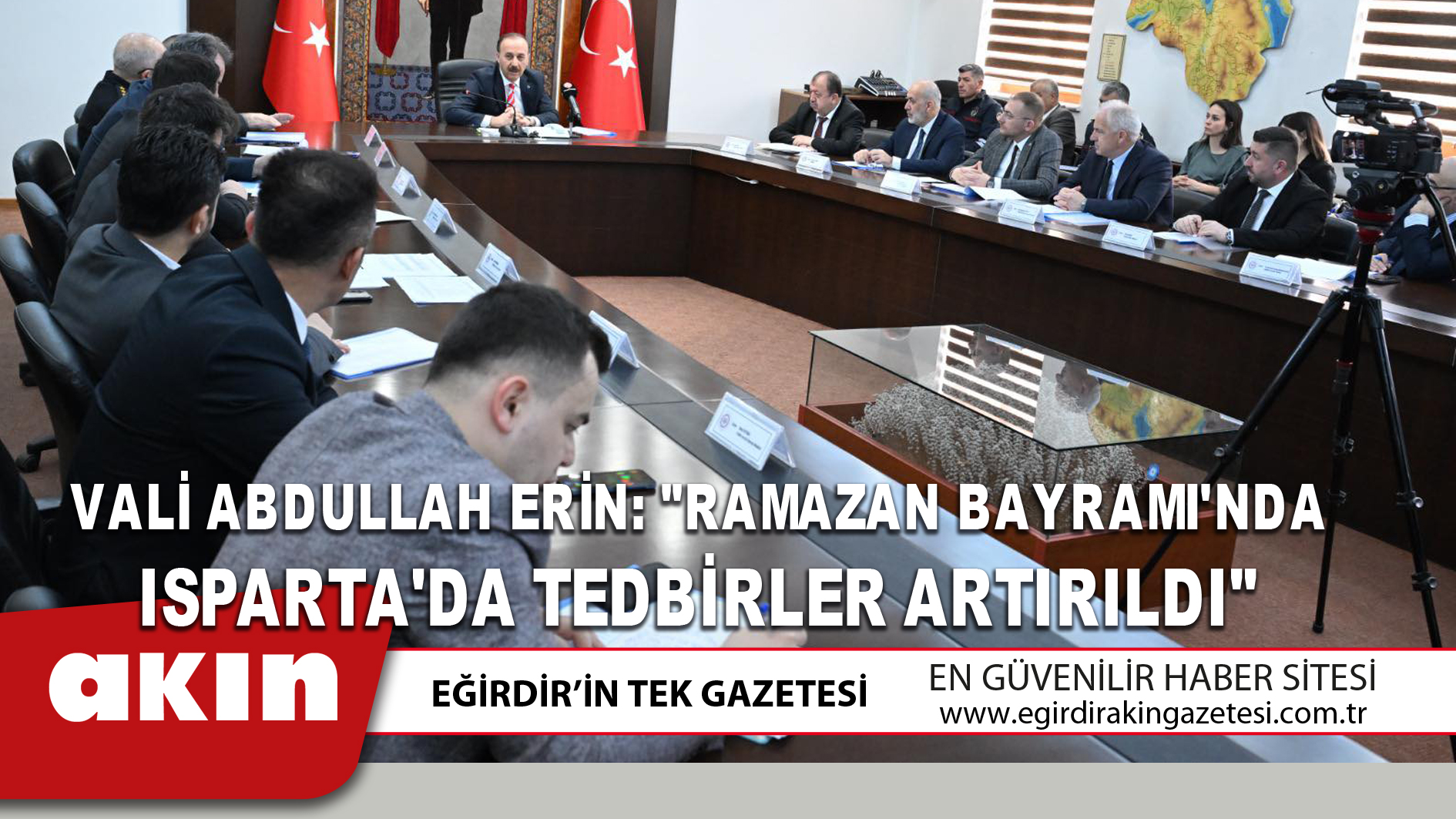 VALİ ABDULLAH ERİN: 