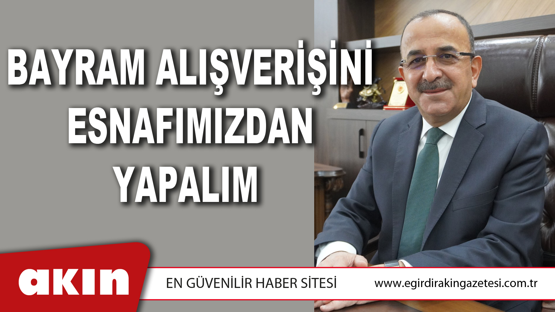 BAYRAM ALIŞVERİŞİNİ ESNAFIMIZDAN YAPALIM