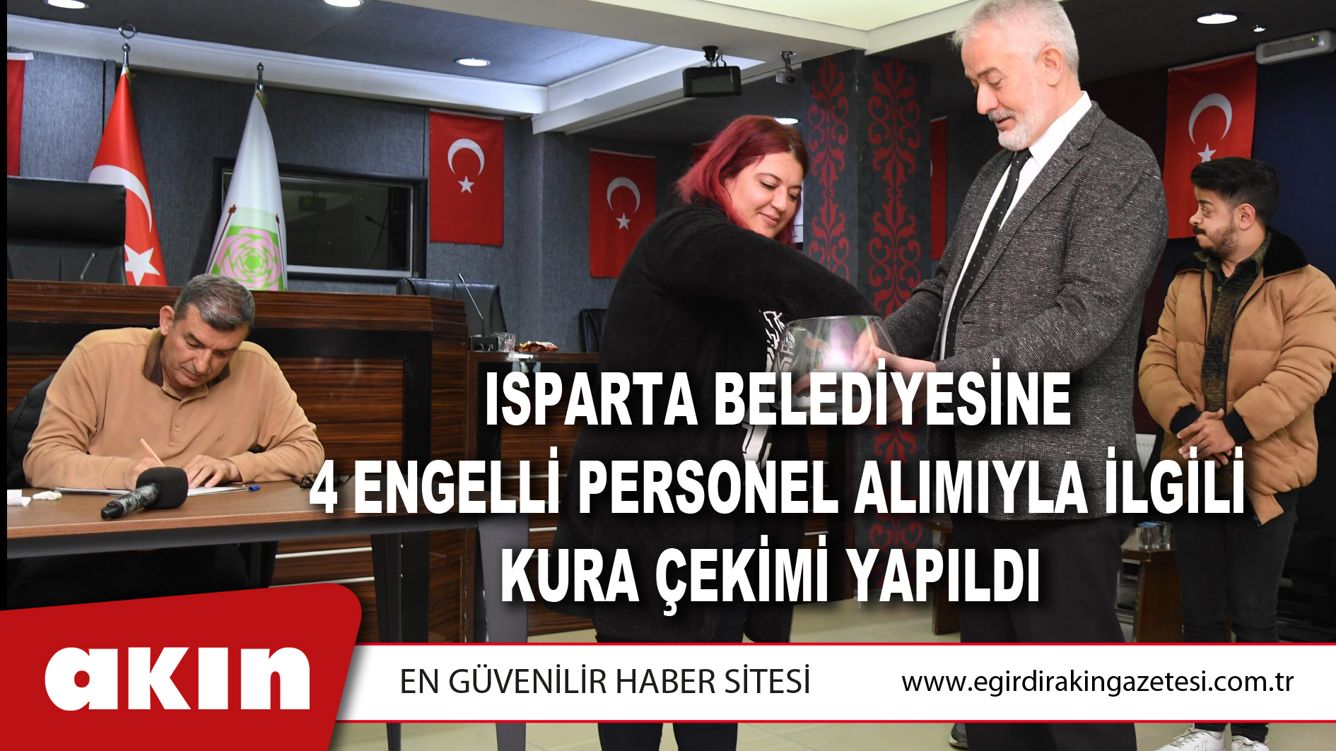 Isparta Belediyesine 4 Engelli Personel Alımıyla İlgili Kura Çekimi Yapıldı
