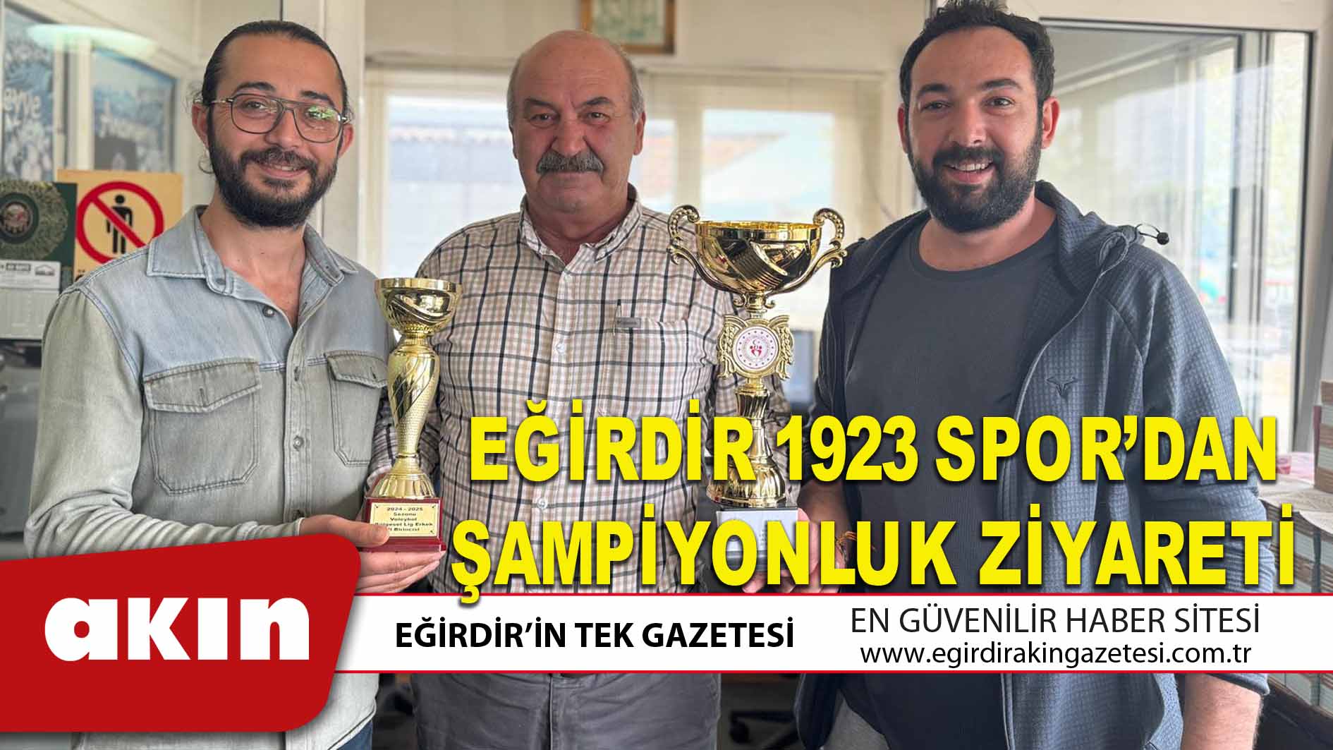 EĞİRDİR 1923 SPOR’DAN ŞAMPİYONLUK ZİYARETİ