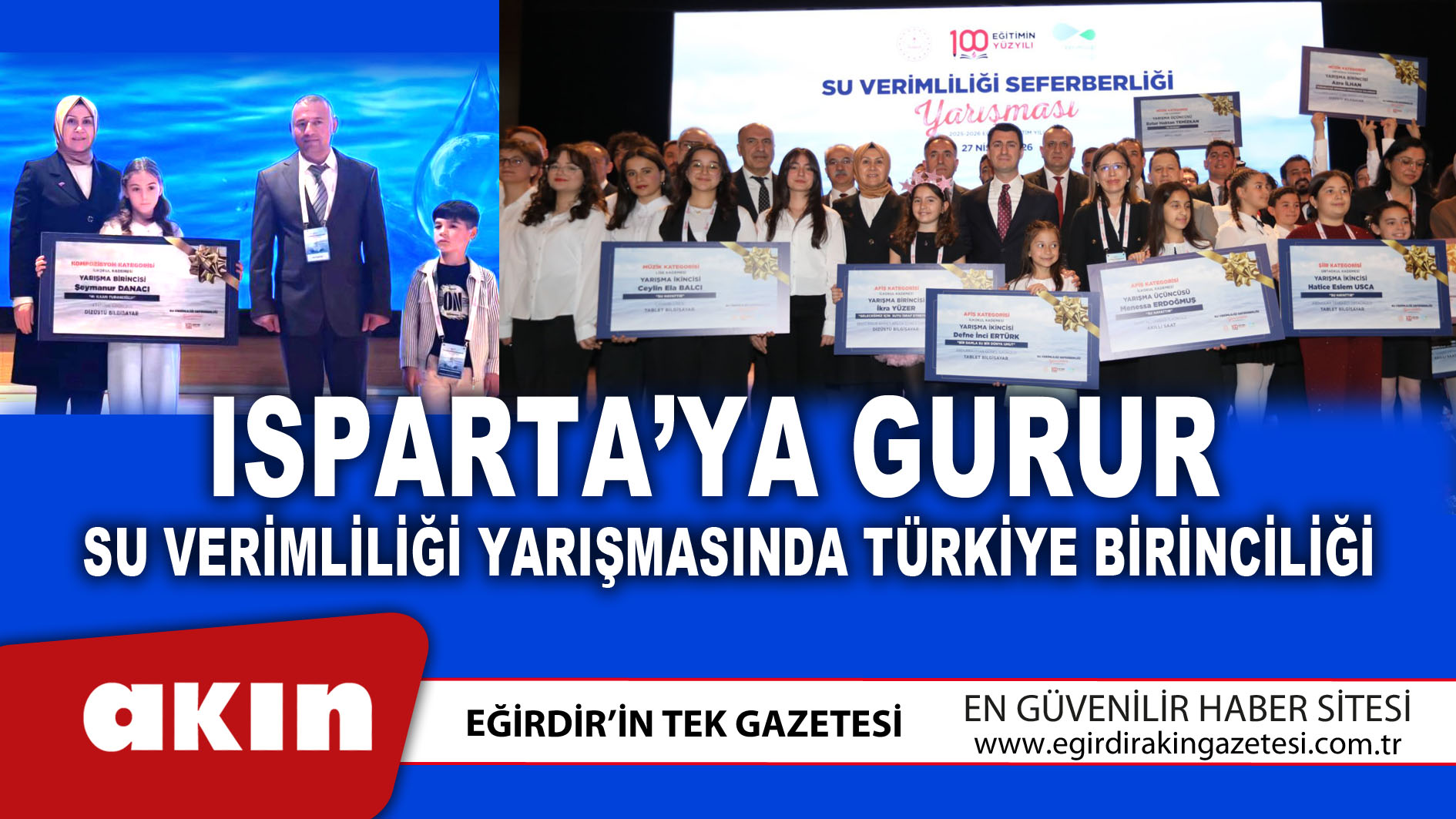 eğirdir haber,akın gazetesi,egirdir haberler,son dakika,Isparta’ya Gurur	