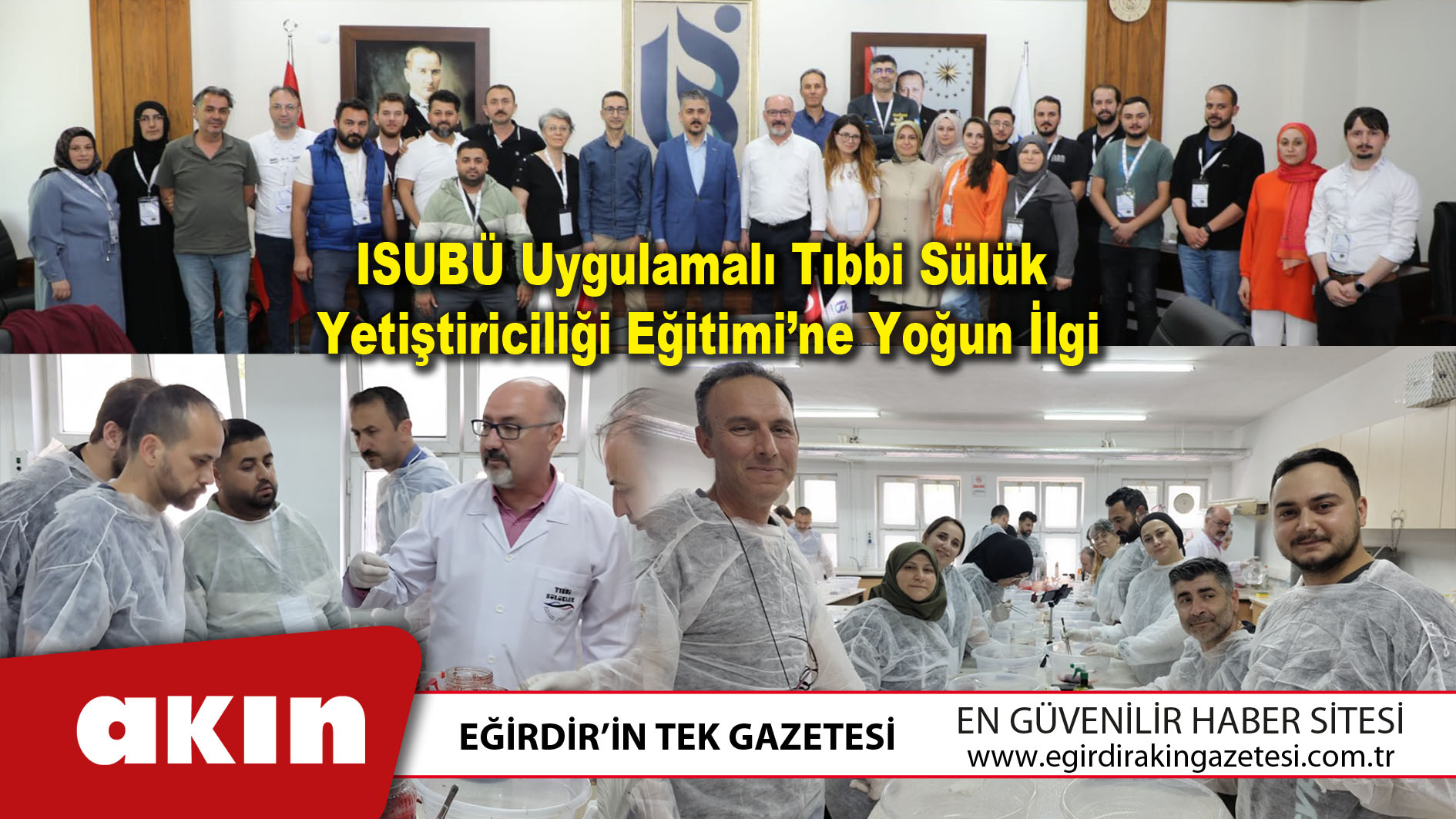 ISUBÜ Uygulamalı Tıbbi Sülük Yetiştiriciliği Eğitimine Yoğun İlgi