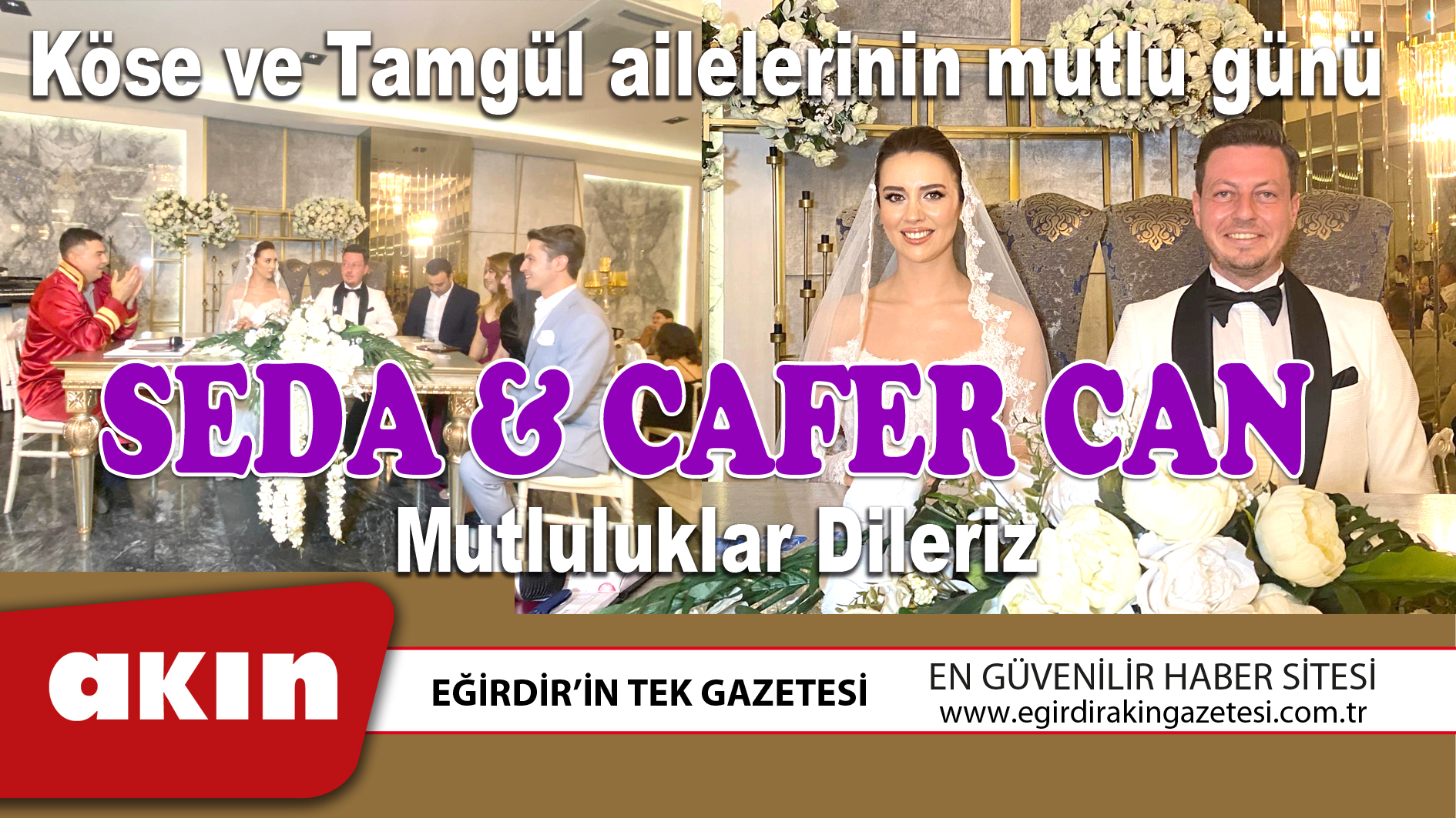 SEDA & CAFER CAN Mutluluklar Dileriz