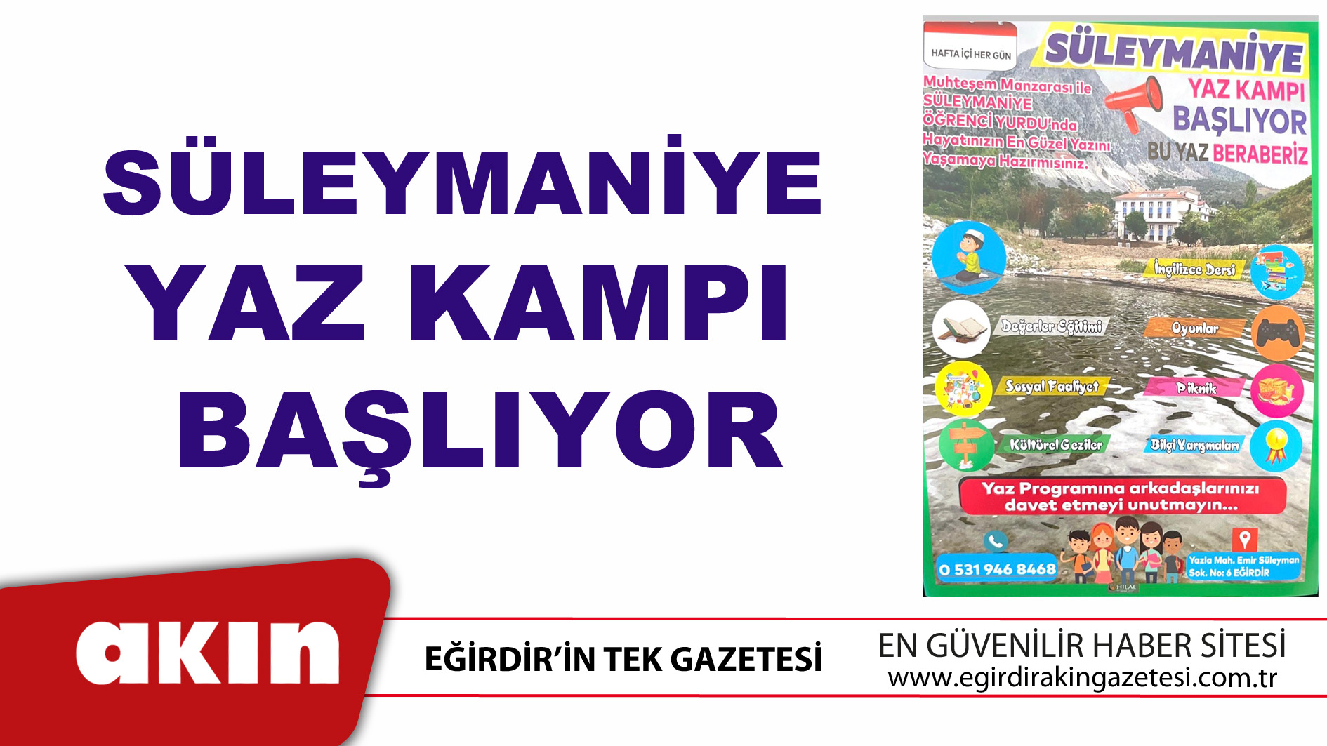Süleymaniye Yaz Kampı Başlıyor