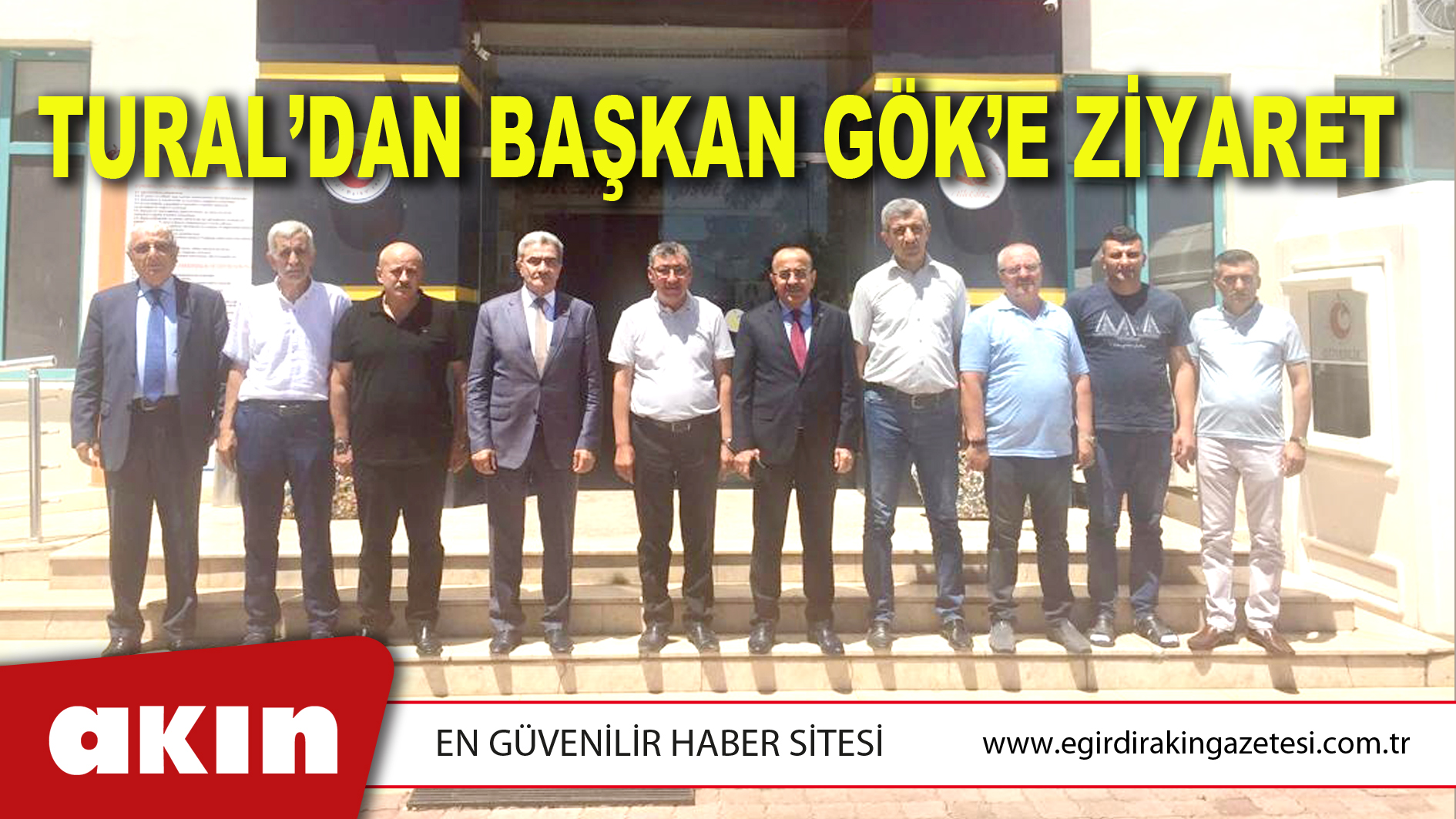 TURAL’DAN BAŞKAN GÖK’E ZİYARET 