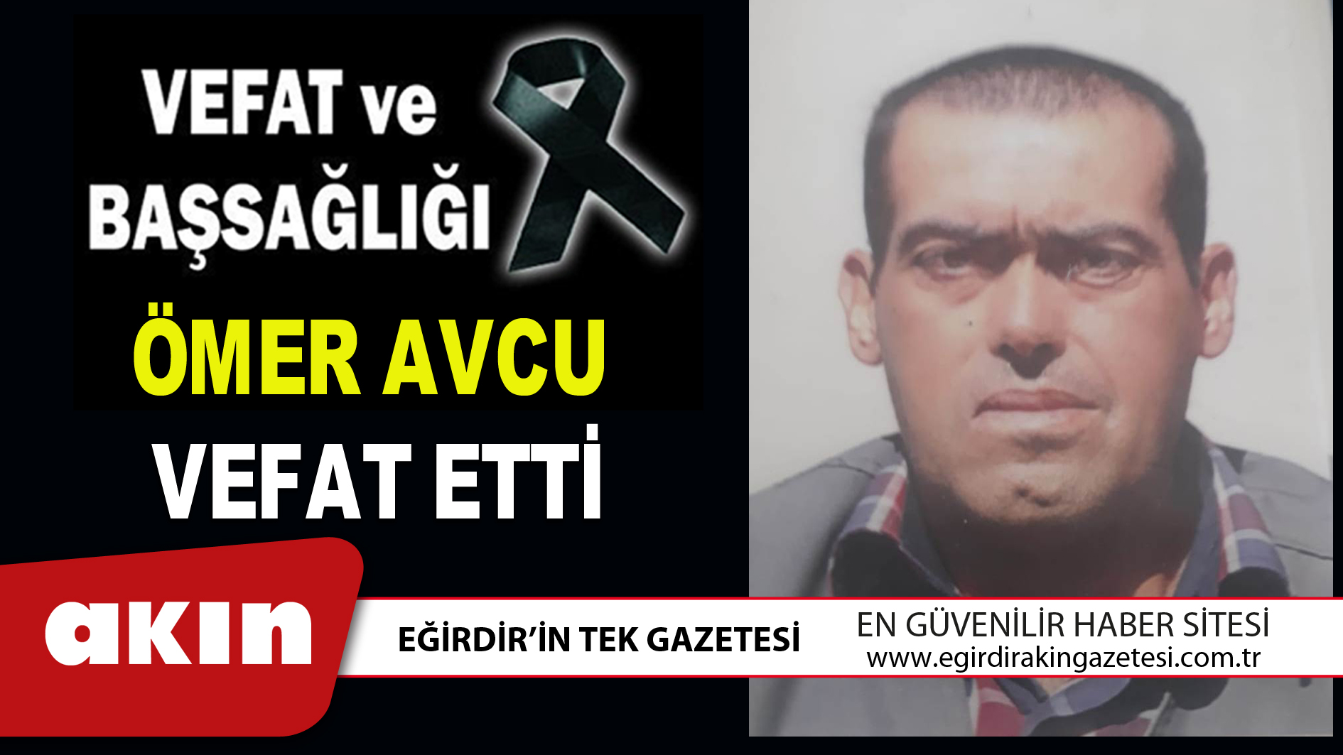 ÖMER AVCU VEFAT ETTİ