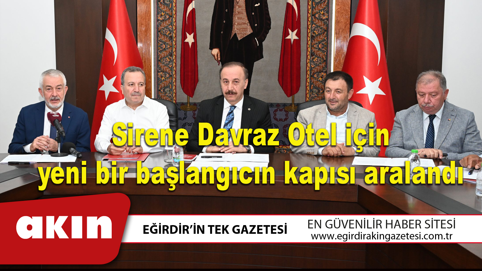 Sirene Davraz Otel için yeni bir başlangıcın kapısı aralandı
