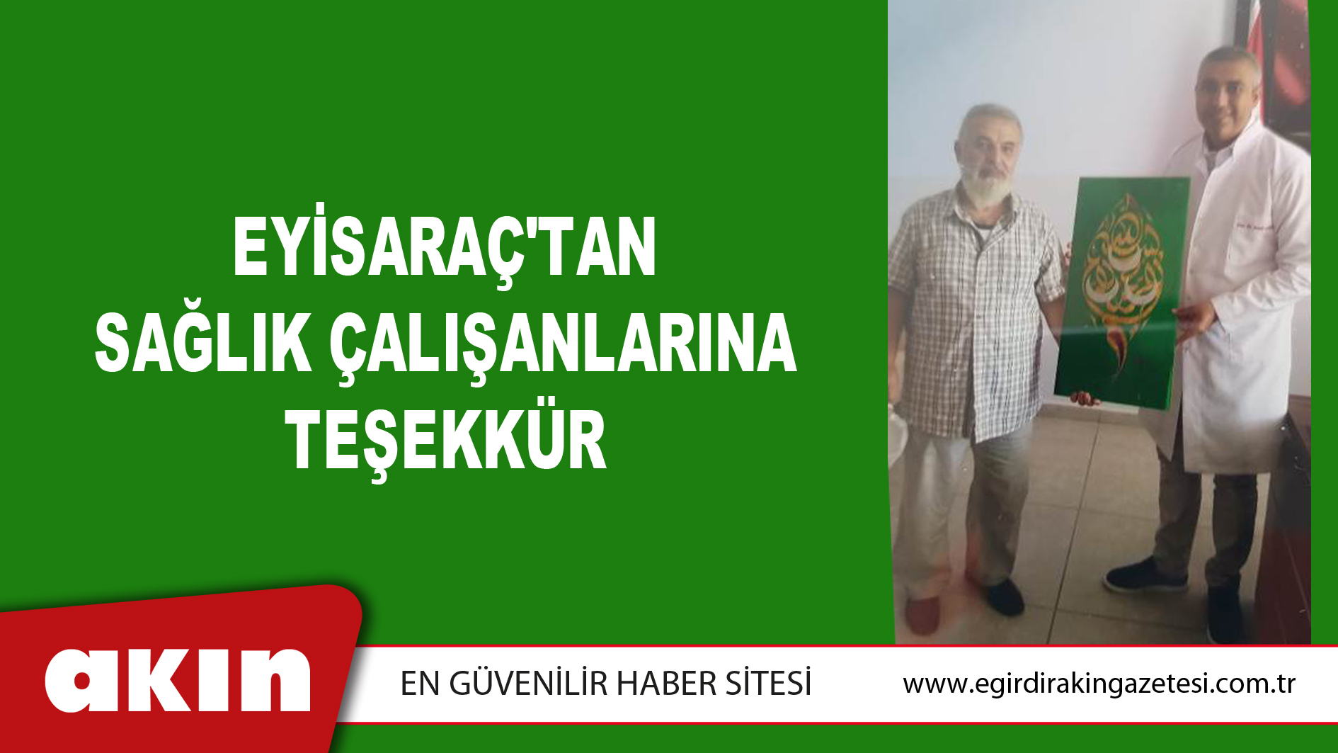 Eyisaraç'tan Sağlık Çalışanlarına Teşekkür