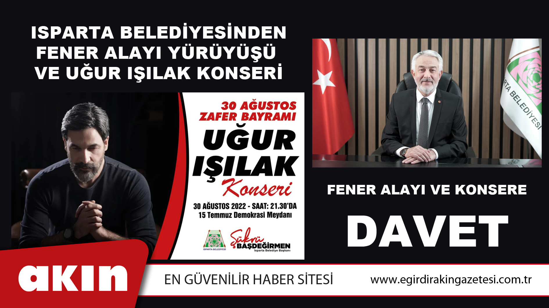 Isparta Belediyesinden Fener Alayı  Yürüyüşü Ve Uğur Işılak Konseri