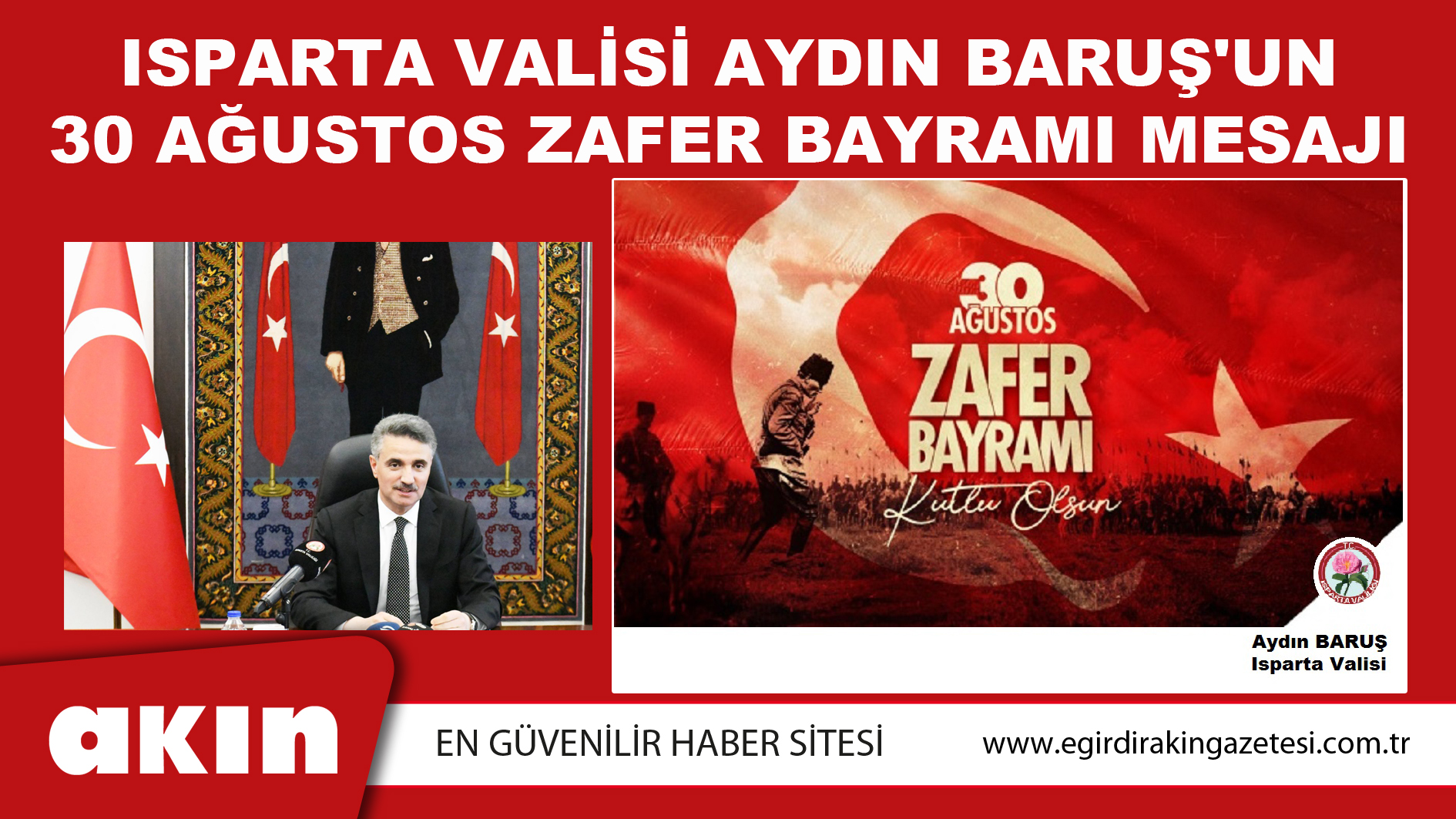 Isparta Valisi Aydın Baruş'un 30 Ağustos Zafer Bayramı Mesajı