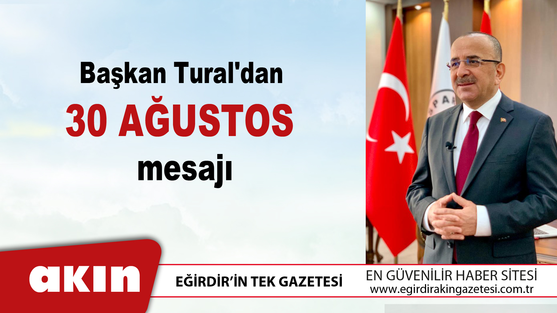 Başkan Tural'dan 30 Ağustos Mesajı