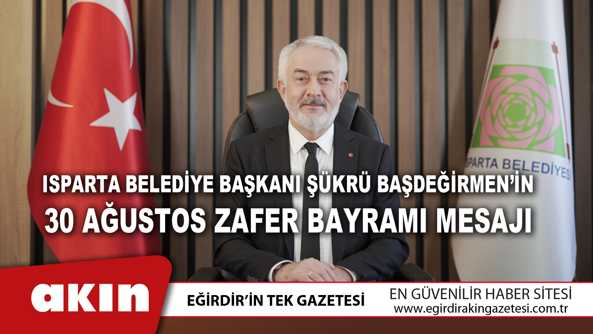 Başkan Başdeğirmen’in 30 Ağustos Zafer Bayramı Mesajı